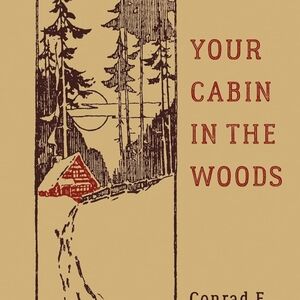 Your Cabin in the Woods Book